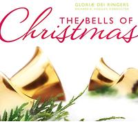 Pugsley/Gloriae Dei Ringers - Bells Of Christmas