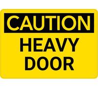 Puhayexi Cartello da parete con scritta "Caution Heavy Door", 30,5 x 20,3 cm, in alluminio, con fori preforati per un facile montaggio, per uso interno o esterno, per porte o cancelli