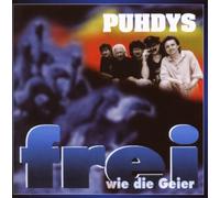 Puhdys - Frei Wie die Geier
