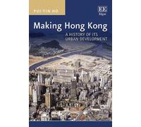 Pui-yin Ho Making Hong Kong (Copertina rigida)
