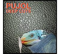 Pujol - Deep Cuts