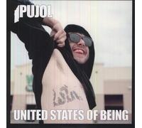 Pujol - United States Of Being
