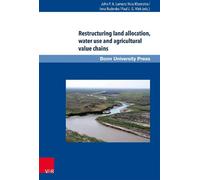 Pulatbay Kamalo Restructuring land allocation, water use and (Copertina rigida)