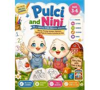Pulci and Nini - The Ultimate All-in-One Preschool Workbook: Stories, Tracing, Alphabet, Numbers, Coloring Pages & Creative Activities for Kids Ages ... Fine Motor Skills & Kindergarten Readiness
