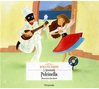 Pulcinella. Con CD-Audio
