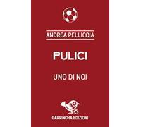 Pulici. Uno di noi
