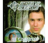 Pulido, Bobby - El Cazador
