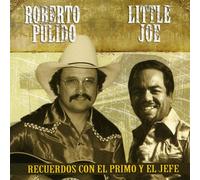 Pulido, Roberto & Little Joe - Recuerdos Con El Primo Y El Je