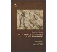 Pulitichella e altre storie da non raccontare