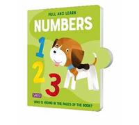 Pull and learn. Numbers. Ediz. a colori