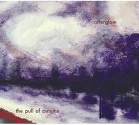 Pull Of Autumn Afterglow (CD)