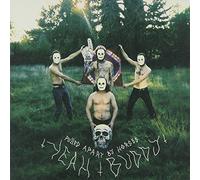 Pulled Apart By Horses - Yeah Buddy