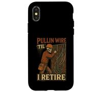 Pullin Wire Til I Retire Skeleton Retro Elettricista Vintage Custodia per iPhone X/XS