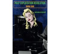 Pulp Exploitation Revolution