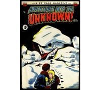 Pulp magazines journal : Adventures into the unknown 9: Comic book collecting horror journal composition notebook