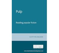 Pulp: Reading Popular Fiction