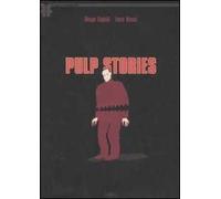 Pulp stories