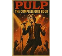 Pulp: The Complete Quiz Book