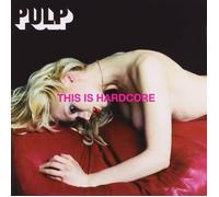 Pulp 'This Is Hardcore' 2LP Vinile nero - Nuovo e Sigillato