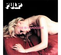 Pulp – This Is Hardcore – 2 LP Vinile nero copertina gatefold – Nuovo e sigillato