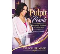 Pulpit Pearls: Recording the Gems of God's Word
