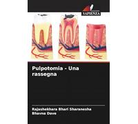Pulpotomia - Una rassegna