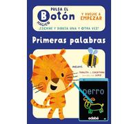 PULSA EL BOTÓN MÁGICO: PRIMERAS PALABRAS