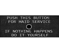 Pulsante Questo Bottone Per Cameriera Servizio, If Niente Insegna Acciaio