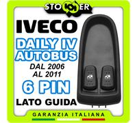 Pulsantiera Alzacristalli Interruttori Tasti Vetri IVECO DAILY IV AUTOBUS 6 PIN
