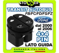 Pulsantiera Alzacristalli Interruttori Vetri Anteriori FORD TRANSIT BUS 4+4PIN
