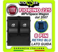 Pulsantiera Alzacristalli Interruttori Vetri Anteriori per FIAT FIORINO 225 8PIN