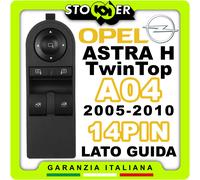 Pulsantiera Alzacristalli Interruttori Vetri Specchi OPEL ASTRA H TWINTOP 14PIN