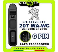 Pulsantiera Alzacristallo Interruttore Pulsante Vetro per PEUGEOT 207 WA WC 6PIN