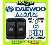 Pulsantiera Guida Alzacristalli Interruttori Vetri Anteriori DAEWOO MATIZ 6 PIN