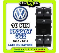 Pulsantiera guida Alzacristalli Interruttori Vetri Cromata VW PASSAT 362 10PIN