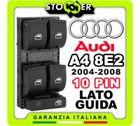 Pulsantiera lato guida Alzacristalli Interruttori Vetri per AUDI A4 8EC 10PIN