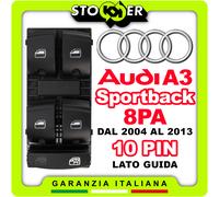 Pulsantiera lato guida Interruttori Alzacristalli AUDI A3 Sportback 8PA 10PIN