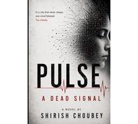 Pulse - A Dead Signal