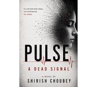 Pulse - A Dead Signal
