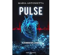 Pulse. Il rumore del cuore