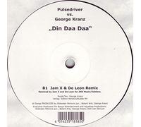 Pulsedriver Vs George Kranz - Din Da Da*Rmx