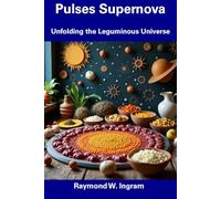 Pulses Supernova: Unfolding the Leguminous Universe
