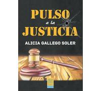 Pulso a la justicia