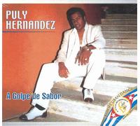 Puly Hernandez - A Golpe De Sabor