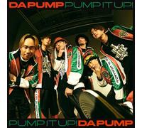 Pump It Up! feat.TAKUMA THE GREAT(SG+DVD(スマプラ対応))(初回生産限定盤)