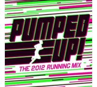 Pumped Up - The 2012 Running Mix (3 CD)