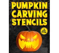 Pumpkin Carving Stencils: 50 Funny & Spooky Halloween Templates for Carving Pumpkins, Decorating and Painting Crafts | Outdoor Halloween Decorations