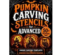 Pumpkin Carving Stencils for Advanced: 50+ Detailed Templates with Jack-o’-Lantern Faces, Spooky and Scary | Halloween Party Decorations, DIY Crafts and Patterns for Adults