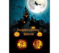 Pumpkin Carving Stencils: Halloween Patterns | Templates for Carving Funny and Spooky Faces | For All Ages and Skills | For kids and adults | Easy to ... Halloween Crafts | 55 Unique Fun Designs: 1