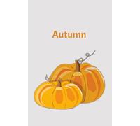 Pumpkin Dreams Notebook - Cozy Autumn Journal with Pumpkin Cover